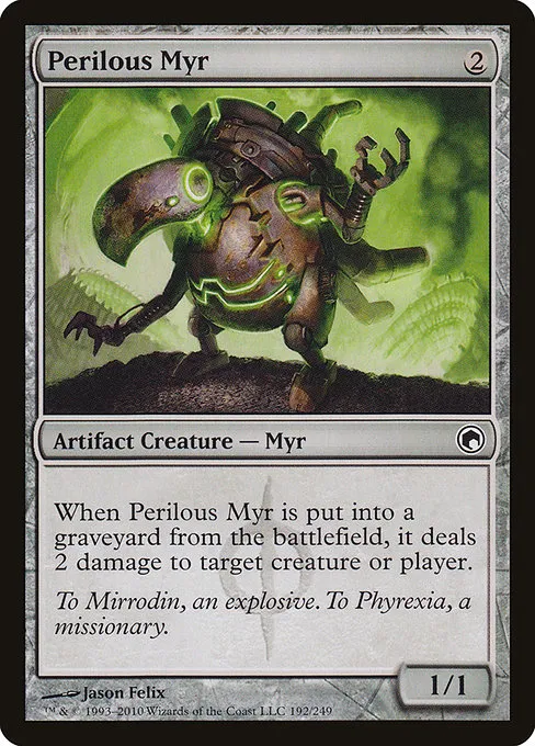Perilous Myr · Scars of Mirrodin 192/249
