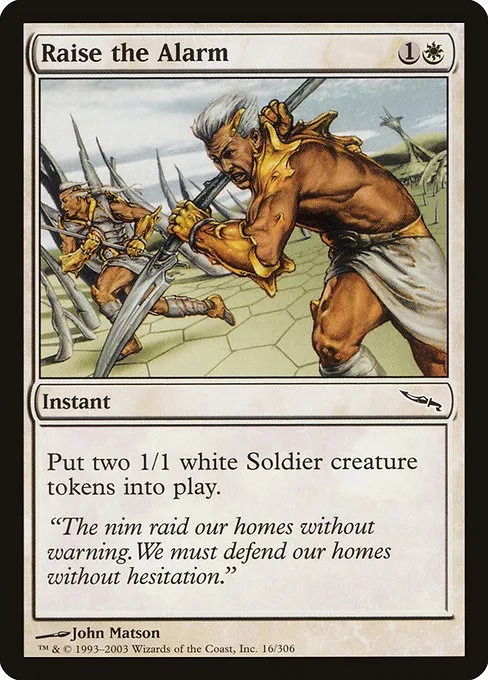 Raise the Alarm · Mirrodin 16/306
