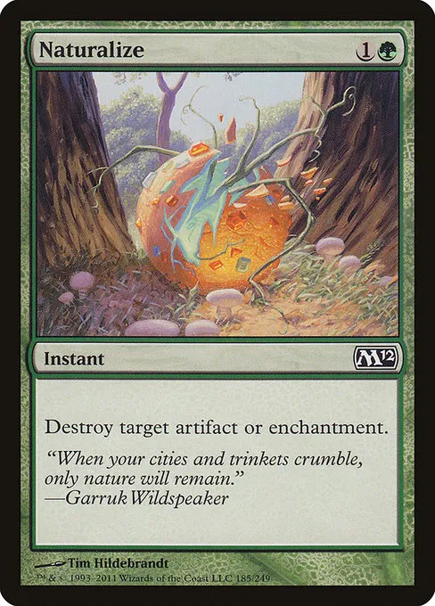 Naturalize · Magic 2012 185/249