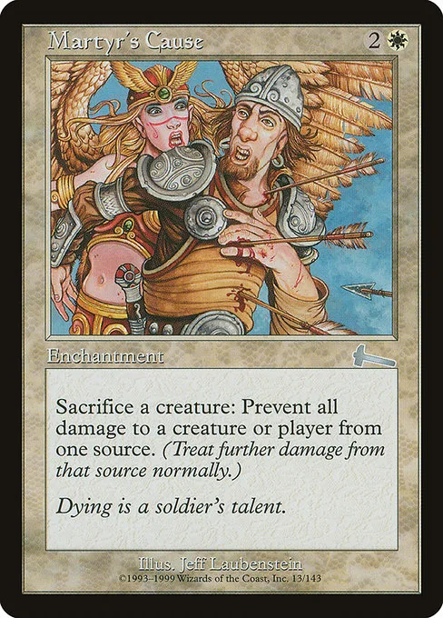 Martyr's Cause · Urza's Legacy 13/143