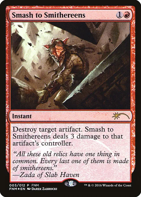 Smash to Smithereens · Friday Night Magic 2016 3/12