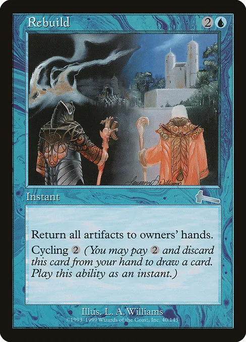 Rebuild · Urza's Legacy 40/143
