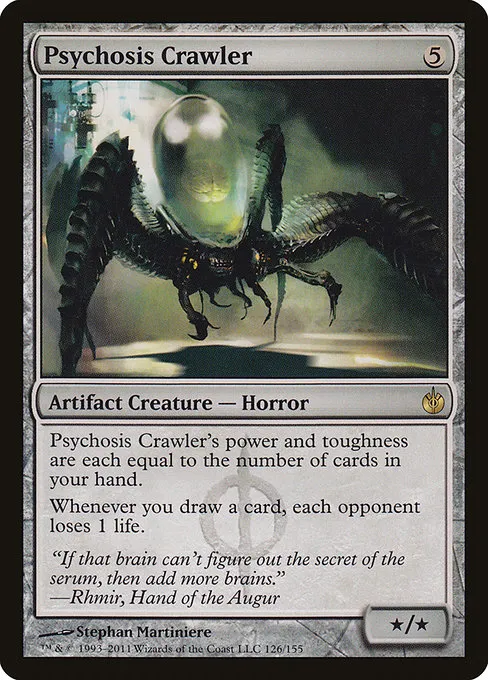 Psychosis Crawler · Mirrodin Besieged 126/155