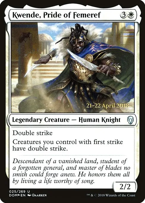 Kwende, Pride of Femeref · Dominaria Promos 25s/118