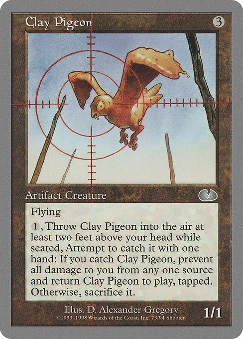 Clay Pigeon · Unglued 73/88