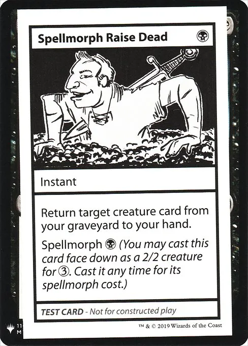 Spellmorph Raise Dead · Mystery Booster Playtest Cards 2019 46/121