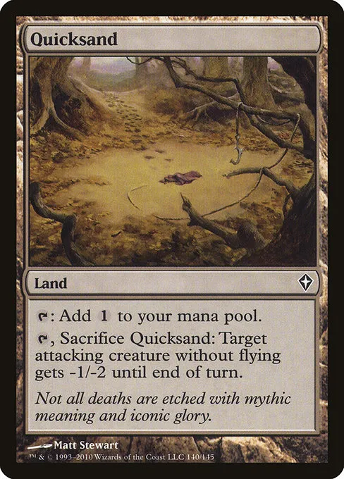 Quicksand · Worldwake 140/145