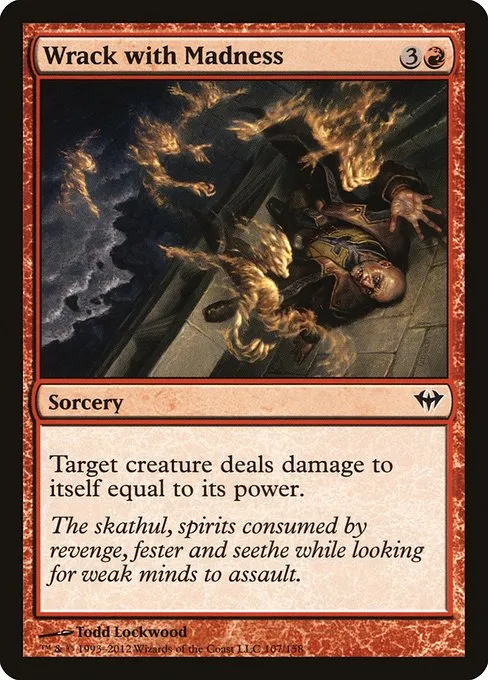 Wrack with Madness · Dark Ascension 107/158