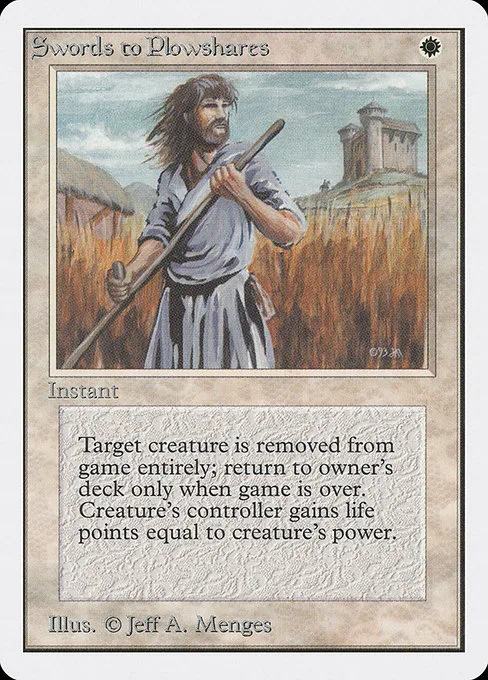 Swords to Plowshares · Unlimited Edition 41/302