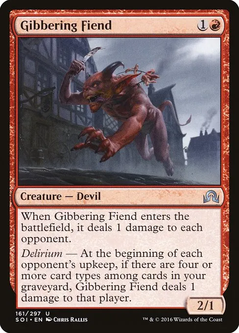 Gibbering Fiend · Shadows over Innistrad 161/302