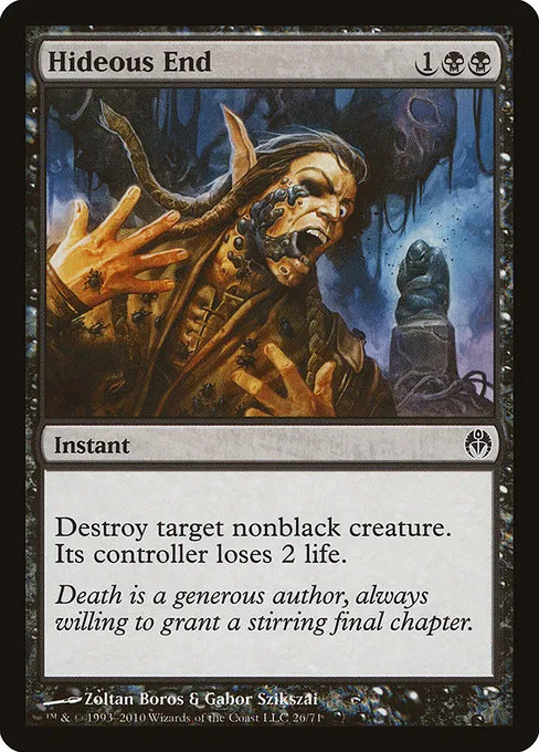 Hideous End · Duel Decks: Phyrexia vs. the Coalition 26/71