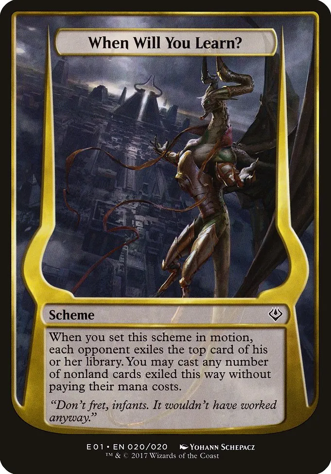 When Will You Learn? · Archenemy: Nicol Bolas Schemes 20★/20
