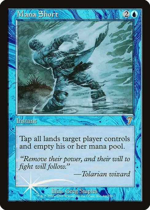 Mana Short · Seventh Edition 86★/708