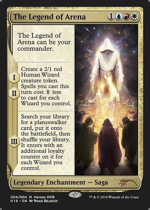 The Legend of Arena · 2018 Heroes of the Realm 4†/5