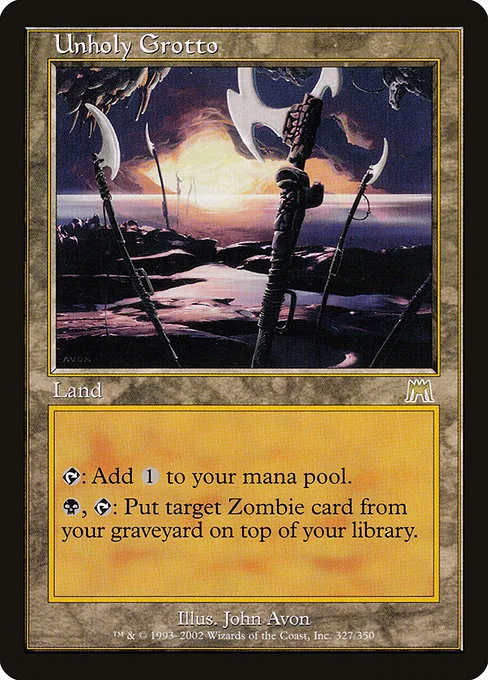 Unholy Grotto · Onslaught 327/351