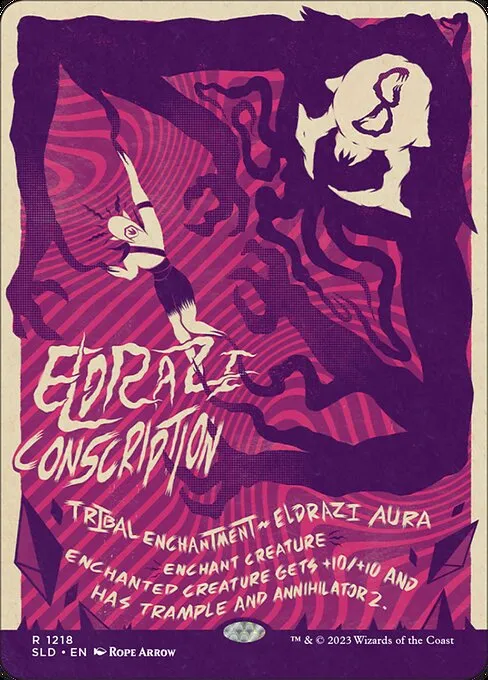 Eldrazi Conscription · Secret Lair Drop 1218/2547