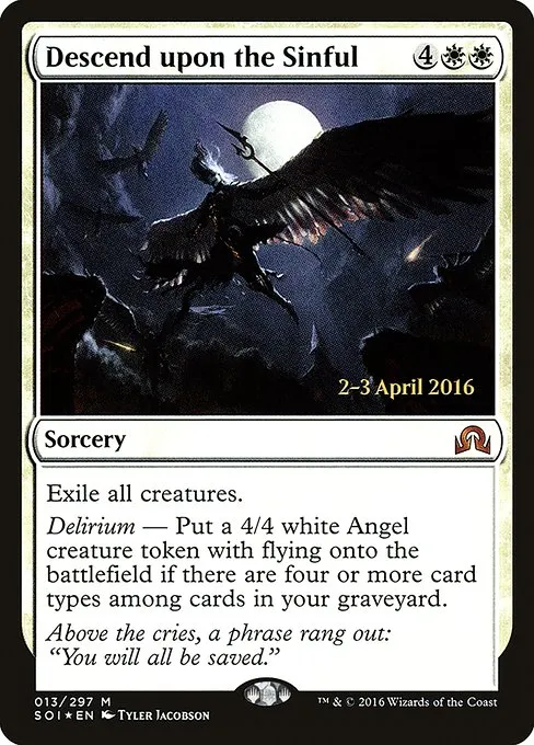 Descend upon the Sinful · Shadows over Innistrad Promos 13s/90