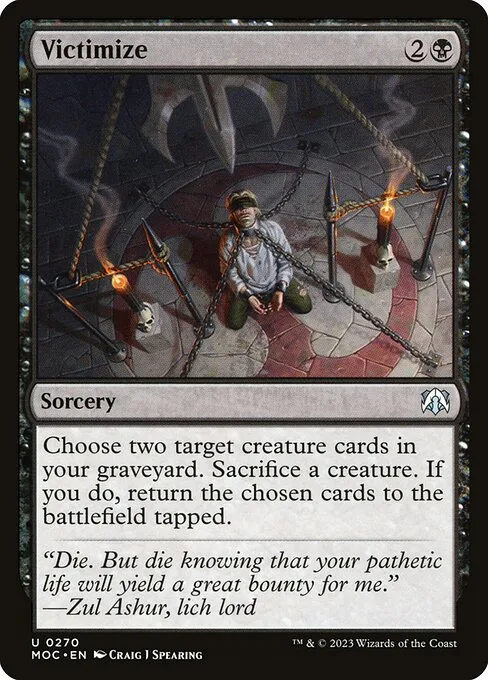 Victimize · March of the Machine Commander 270/450