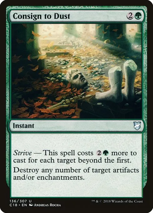 Consign to Dust · Commander 2018 136/307