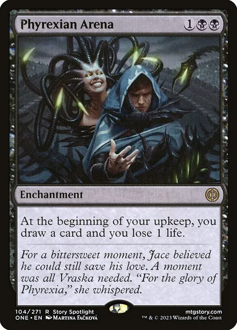 Phyrexian Arena · Phyrexia: All Will Be One 104/479