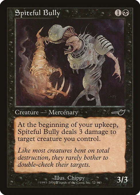 Spiteful Bully · Nemesis 72/143