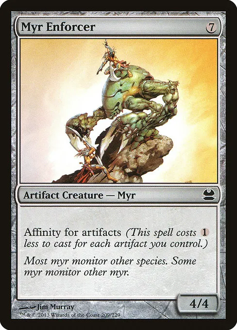 Myr Enforcer · Modern Masters 209/229