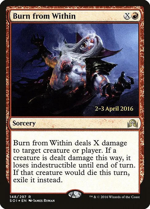 Burn from Within · Shadows over Innistrad Promos 148s/90