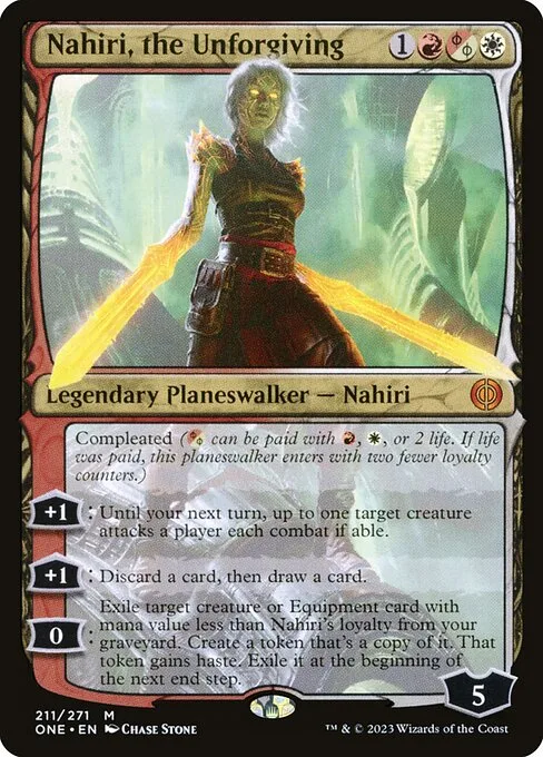 Nahiri, the Unforgiving · Phyrexia: All Will Be One 211/479