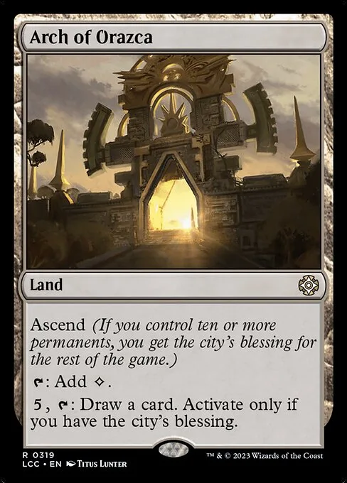 Arch of Orazca · The Lost Caverns of Ixalan Commander 319/370