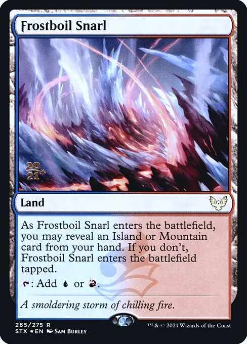 Frostboil Snarl · Strixhaven: School of Mages Promos 265s/164