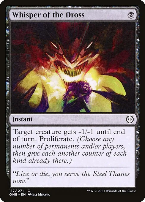 Whisper of the Dross · Phyrexia: All Will Be One 117/479