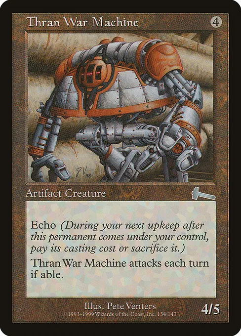 Thran War Machine · Urza's Legacy 134/143