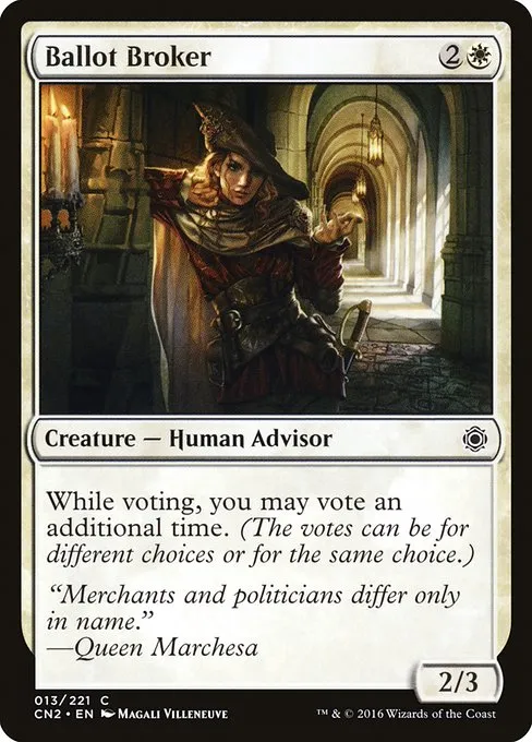 Ballot Broker · Conspiracy: Take the Crown 13/222