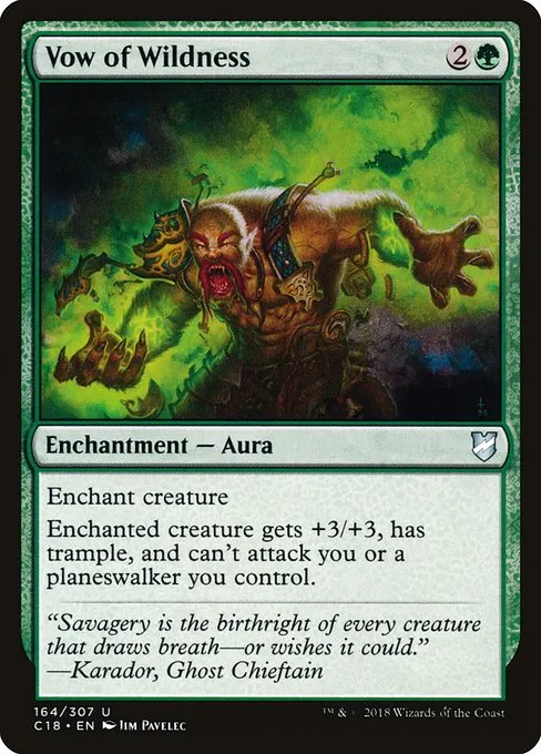 Vow of Wildness · Commander 2018 164/307