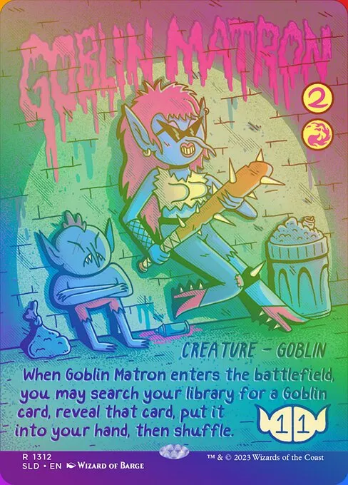 Goblin Matron · Secret Lair Drop 1312★/2547