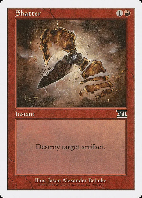 Shatter · Classic Sixth Edition 204/351