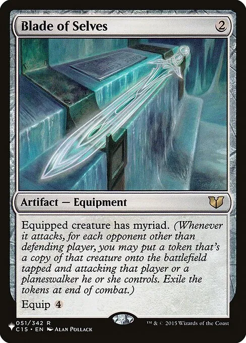 Blade of Selves · The List C15-51/5050