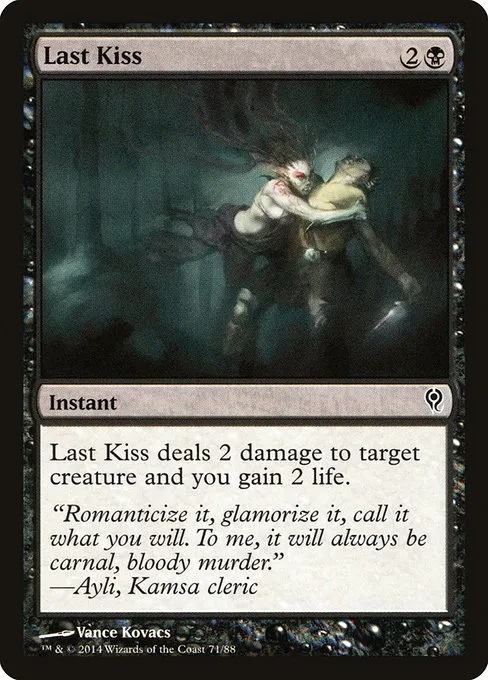 Last Kiss · Duel Decks: Jace vs. Vraska 71/88