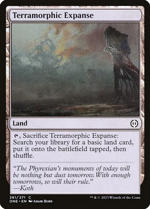 Terramorphic Expanse · Phyrexia: All Will Be One 261/479