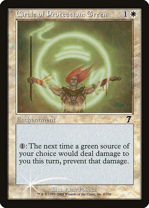 Circle of Protection: Green · Seventh Edition 8★/708
