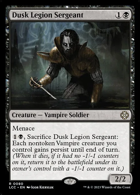 Dusk Legion Sergeant · The Lost Caverns of Ixalan Commander 80/370