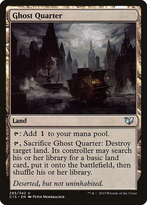 Ghost Quarter · Commander 2015 285/342