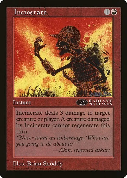 Incinerate · Oversized League Prizes 43/83