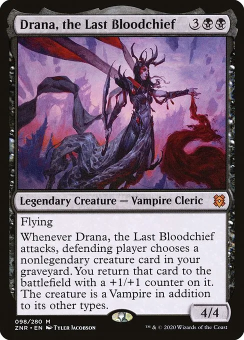 Drana, the Last Bloodchief · Zendikar Rising 98/407