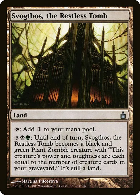 Svogthos, the Restless Tomb · Ravnica: City of Guilds 283/306