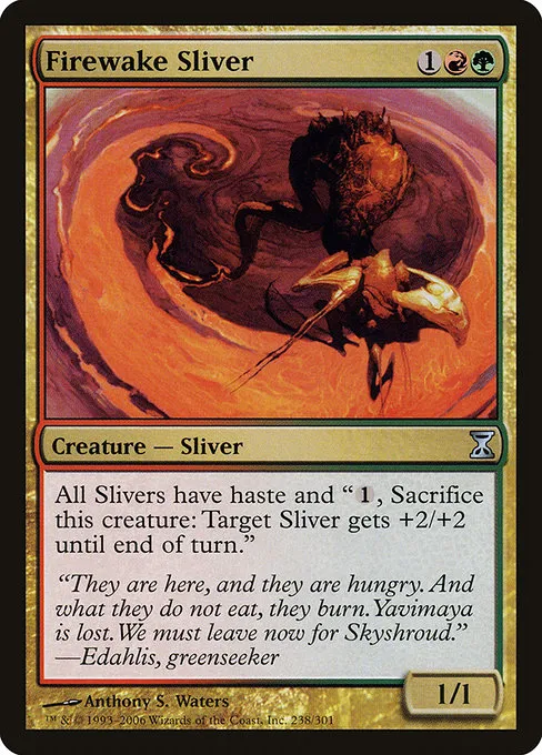 Firewake Sliver · Time Spiral 238/301