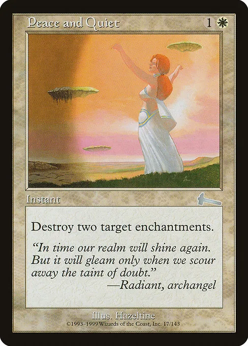 Peace and Quiet · Urza's Legacy 17/143