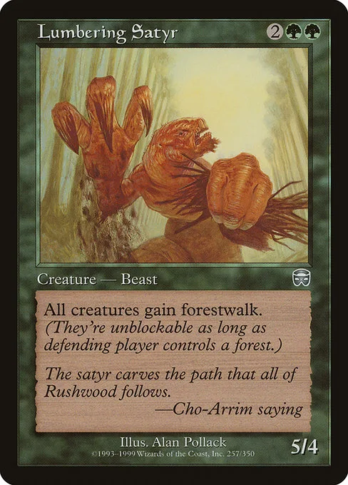 Lumbering Satyr · Mercadian Masques 257/350