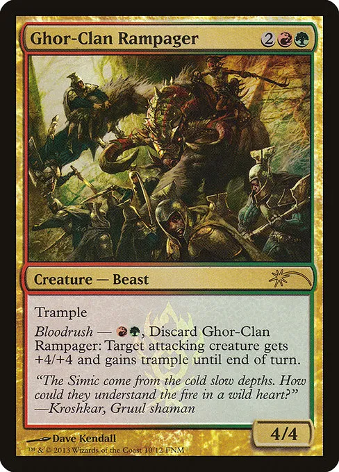 Ghor-Clan Rampager · Friday Night Magic 2013 10/12
