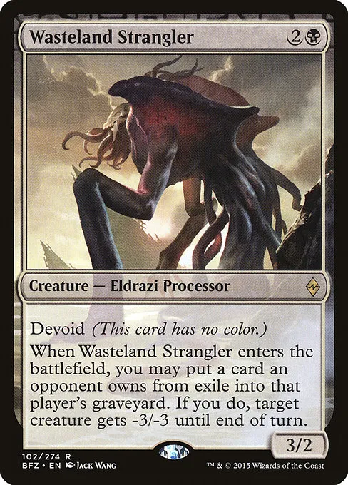 Wasteland Strangler · Battle for Zendikar 102/299